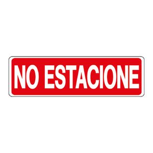 SEÑAL DE INFORMACION NO ESTACIONE